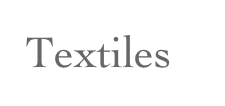 Textiles